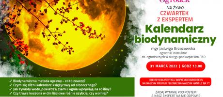 „Kalendarz biodynamiczny” – live, który nauczy Cię jak wykorzystać wpływ Księżyca na rozwój roślin - 25.03.2022